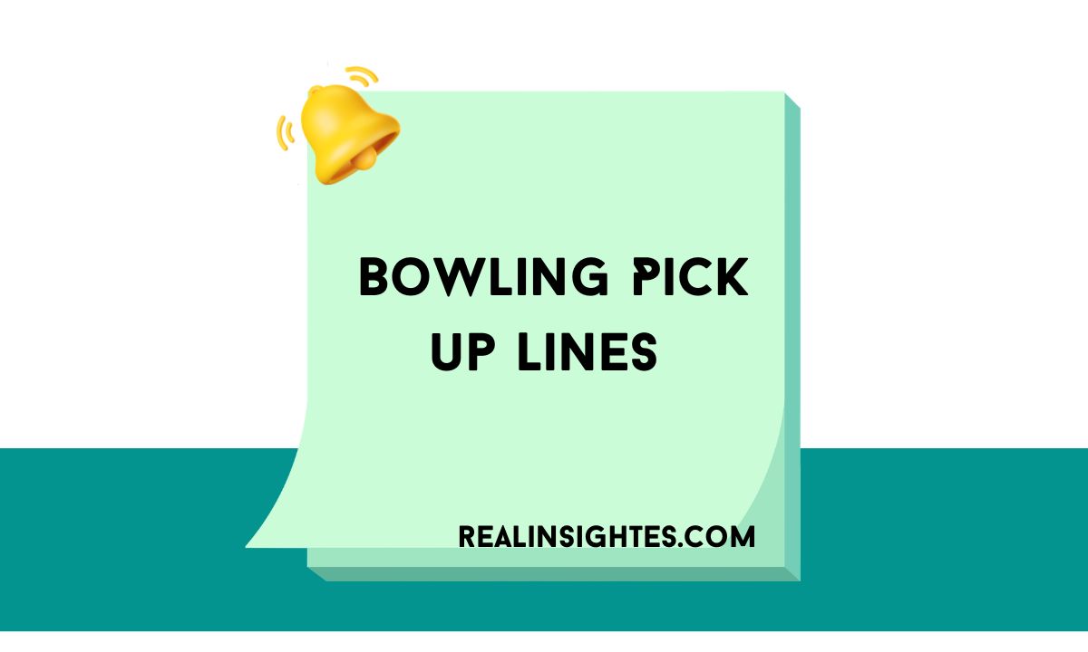 _Bowling Pick Up Lines