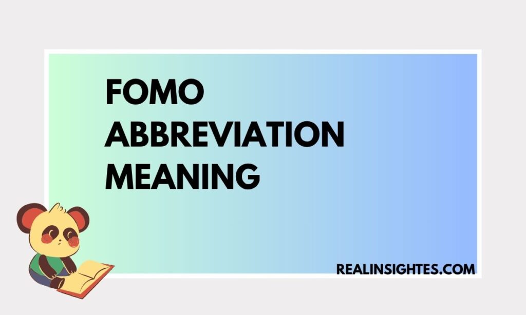 FOMO Abbreviation Meaning