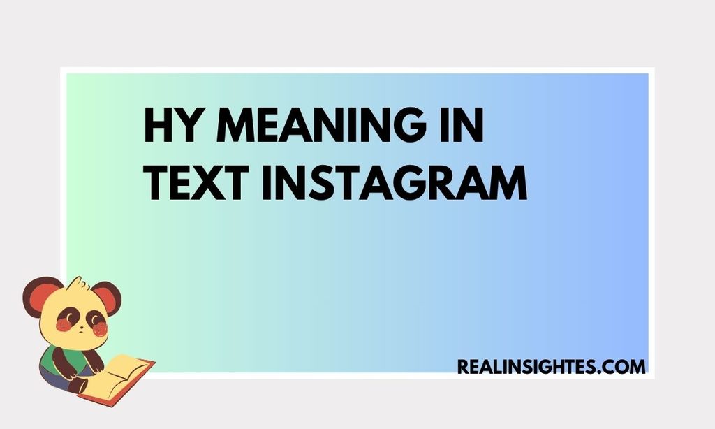 Hy meaning in text instagram