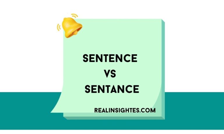 Sentence vs Sentance